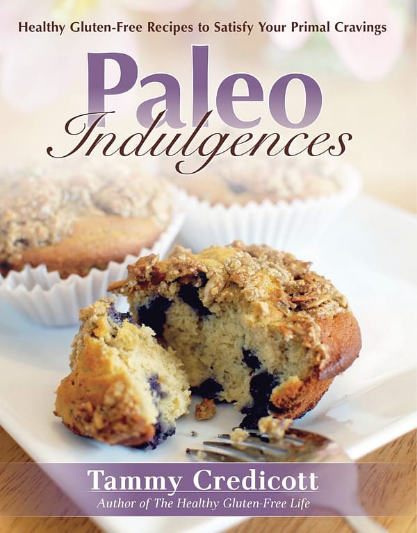 Paleo Indulgences by Tammy Credicott